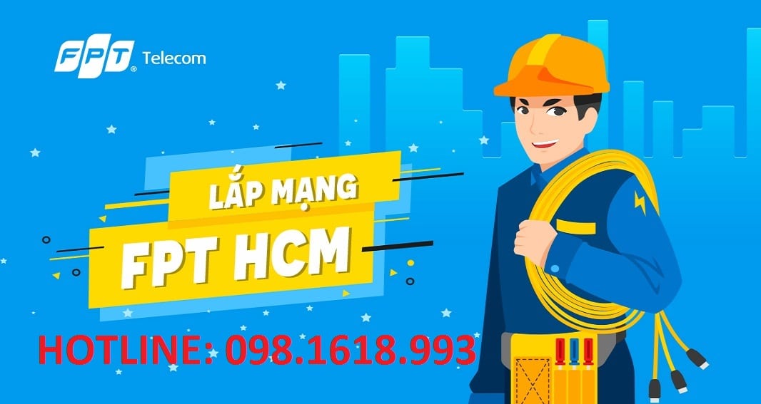 Lắp mạng FPT Hồ Chí Minh