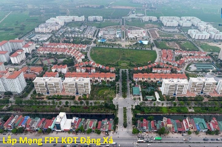 Lắp Mạng FPT KĐT Đặng Xá