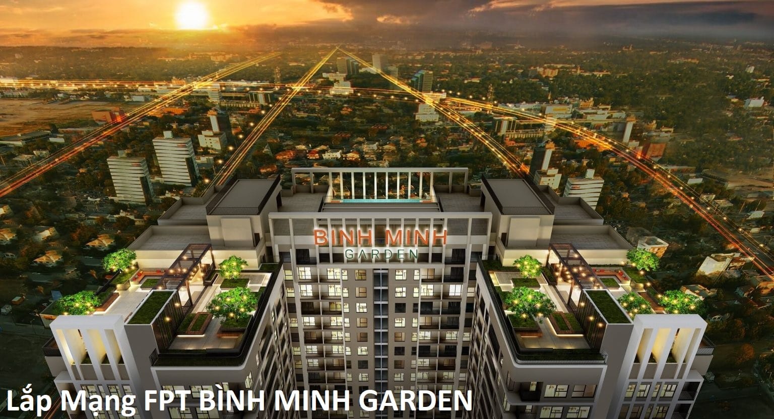 lap mang fpt BINH MINH GARDEN