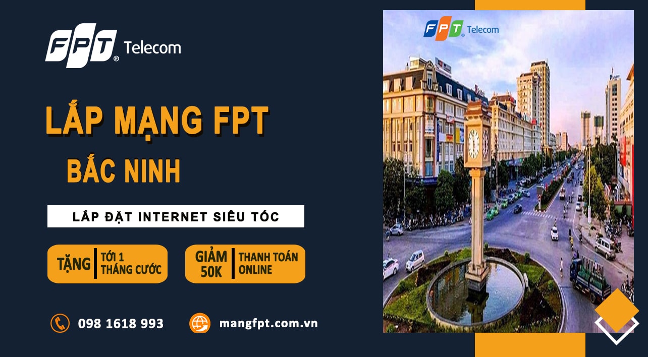 Lắp mạng FPT Bắc Ninh
