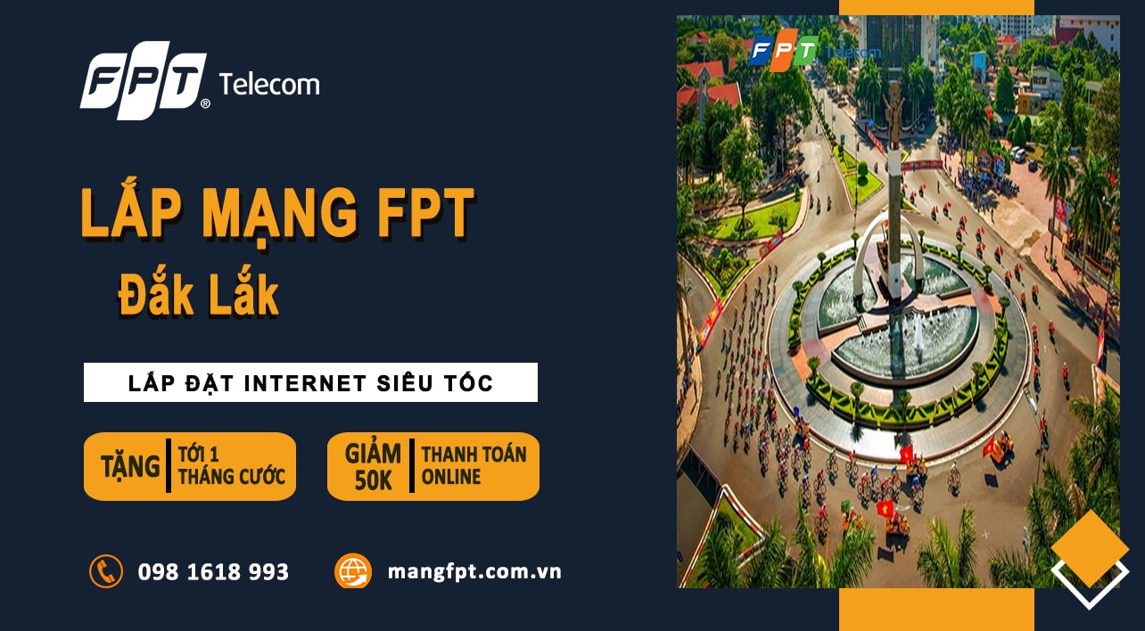 Lắp Mạng FPT Đắk Lắk